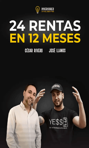 CURSO 24 RENTAS EN 12 MESES CESAR RIVERO JOSE LLANOS