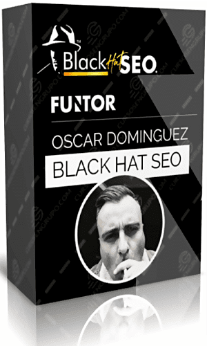 CURSO BLACK HAT SEO OSCAR DOMINGUEZ