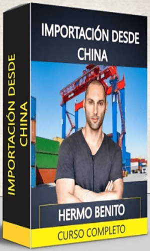 CURSO IMPORTAR DE CHINA HERMO BENITO