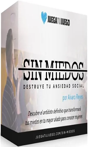 CURSO SIN MIEDOS DESTRUYE TU ANSIEDAD SOCIAL ALVARO REYES