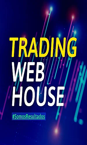 CURSO TRADING WEB HOUSE MAESTRIA EN US30