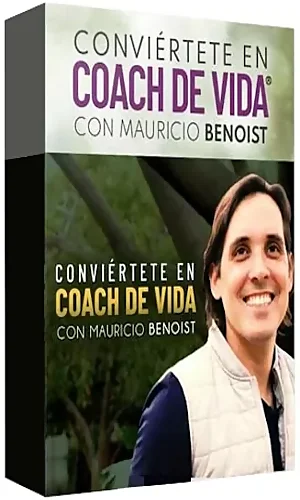 CURSO COACH DE VIDA MAURICIO BENOIST