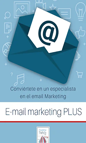 CURSO EMAIL MARKENTING PLUS - ACADEMIA DE TRAFICO