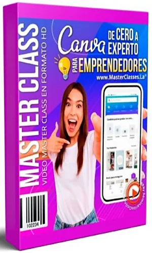 CURSO CANVA DE CERO A EXPERTO PARA EMPRENDEDORES