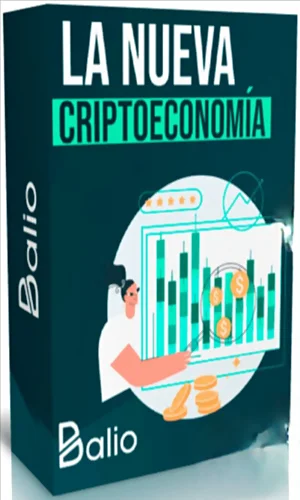 CURSO DE LA ECONOMIA A LA CRIPTOMONEDA BALIO