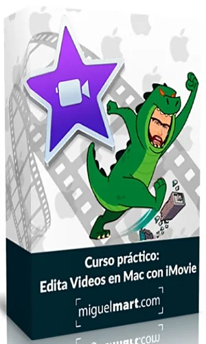 CURSO EDITA VIDEOS CON MAC CON IMOVIE MIGUEL MART