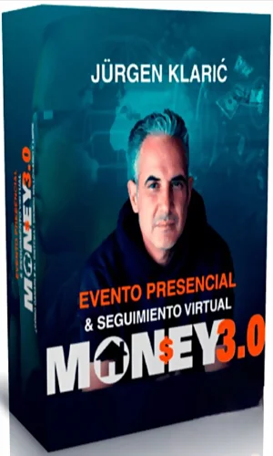 CURSO SEMINARIO ONLINE MONEY 3.0 JURGEN KLARIC
