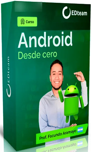 CURSO ANDROID DESDE CERO EDTEAM