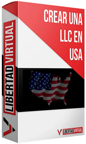 CURSO COMO CREAR UN LLC EN USA LIBERTAD VIRTUAL