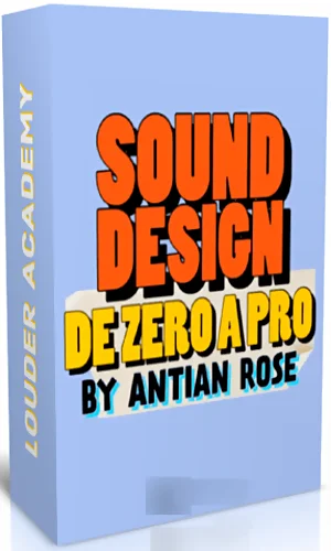 CURSO SOUND DESIGN DE ZERO A PRO ANTIAN ROSE