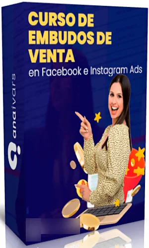 CURSO EMBUDOS DE VENTA FB E IG III EDICION ANA IVARS