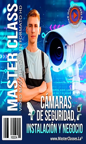 CURSO CAMARAS DE SEGURIDAD INSTALACION Y NEGOCIO
