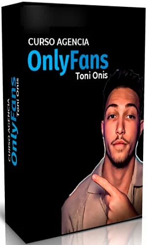 CURSO ONLYFANS MANAGEMENT TONY ONIS