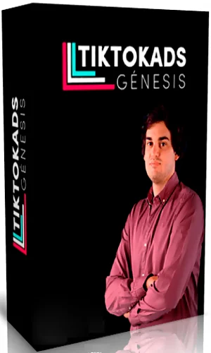 CURSO TIKTOK ADS GENESIS HUGO LOPEZ