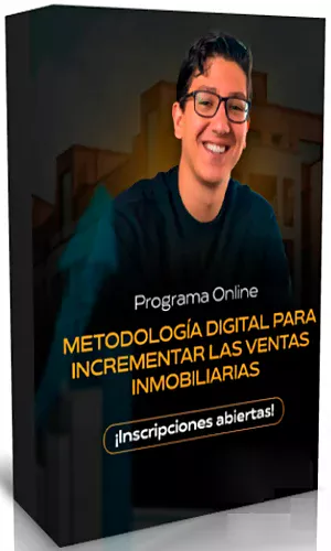 CURSO METODOLOGÍA DIGITAL PARA INCREMENTAR LAS VENTAS INMOBILIARIAS