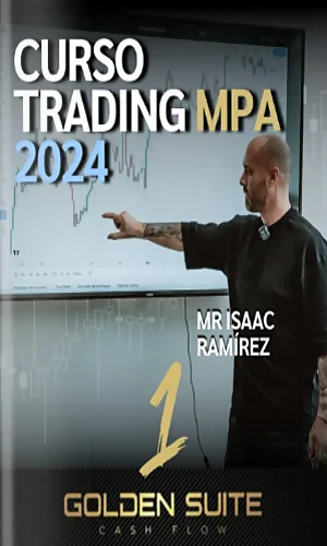 CURSO DE TRADING MPA MR ISAAC RAMIREZ 2024