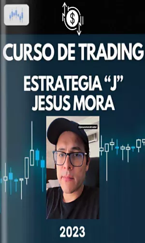 CURSO DE TRADING JESUS MORA TRADER 1