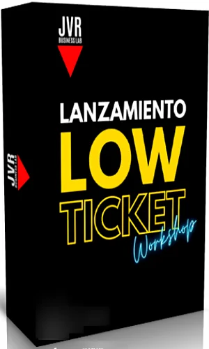 CURSO WORKSHOP LANZAMIENTO LOW TICKET