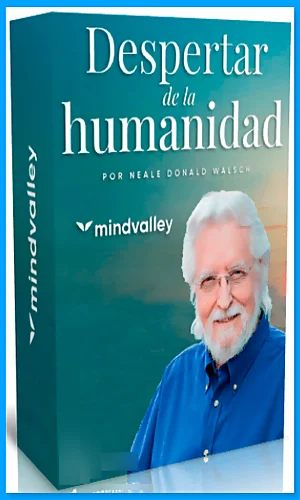CURSO EL DESPERTAR DE LA HUMANIDAD MINDVALLEY