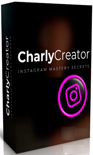 CURSO INSTAGRAM MASTERY SECRETS CHARLY CREATOR