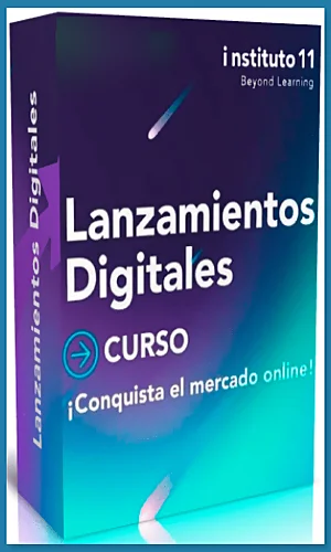 CURSO LANZAMIENTOS DIGITALES INSTITUTO11