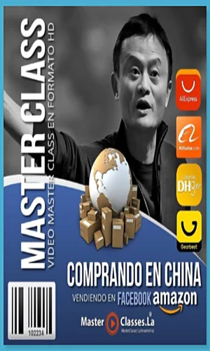 CURSO COMPRANDO EN CHINA VENDIENDO EN AMAZON MASTERCLASS