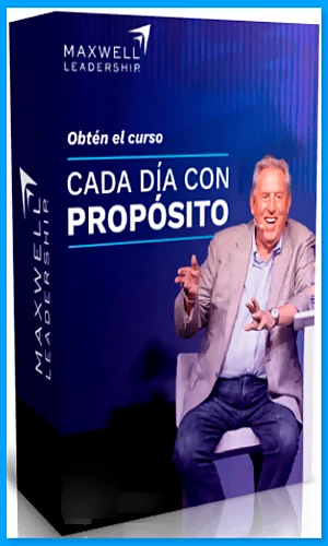 CURSO PROPÓSITO DE VIDA JOHN MAXWELL