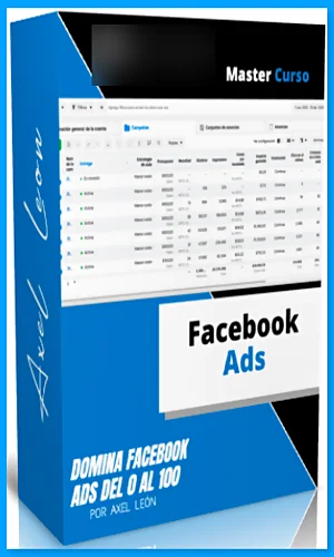 CURSO FACEBOOK ADS MASTER AXEL LEON