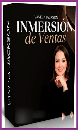 CURSO INMERSIÓN DE VENTAS VANESSA JACKSON 2024