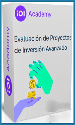 CURSO EVALUACIÓN DE PROYECTOS DE INVERSIÓN AVANZADO