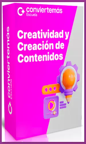 CURSO CREACIÓN DE CONTENIDO CONVIERTE MÁS