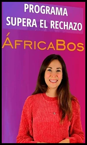 CURSO  SUPERA EL MIEDO AL RECHAZO ÁFRICA BOSS