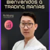 CURSO TRADINGMANIAS RO MYUNG 2025