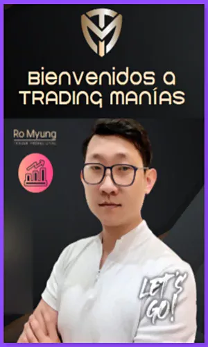 CURSO TRADINGMANIAS RO MYUNG 2025