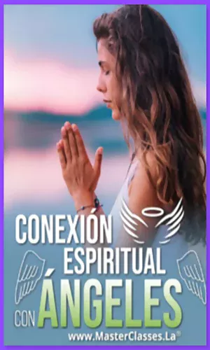 CURSO CONEXION ESPIRITUAL CON ANGELES