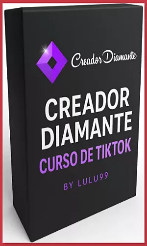 CURSO CREADOR DIAMANTE CURSO DE TIKTOK