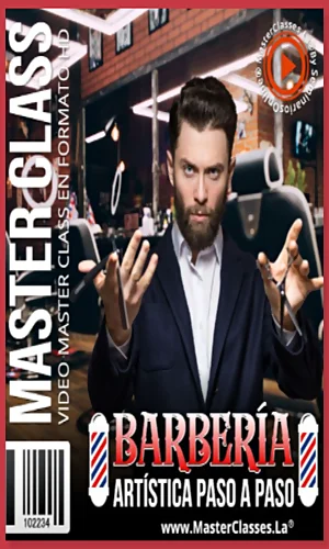 CURSO BARBERÍA ARTÍSTICA PASO A PASO
