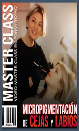 CURSO MICROPIGMENTACION DE CEJAS Y LABIOS