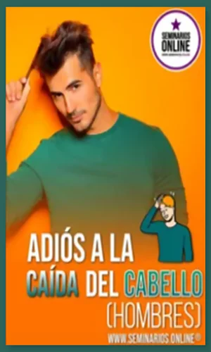 CURSO ADIÓS A LA CAÍDA DEL CABELLO (HOMBRES)