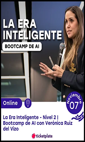 CURSO BOOTCAMP LA ERA INTELIGENTE VERONICA RUIZ
