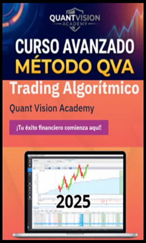 CURSO AVANZADO DE TRADING ALGORITMICO METODO QVA 2025
