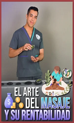CURSO EL ARTE DEL MASAJE Y SU RENTABILIDAD