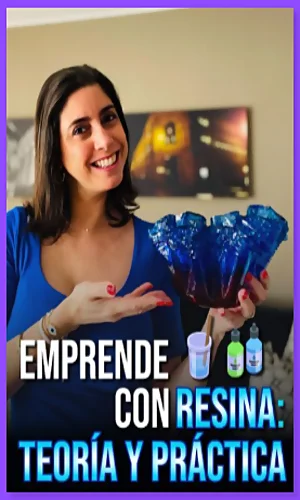 CURSO EMPRENDE CON RESINA TEORÍA Y PRÁCTICA