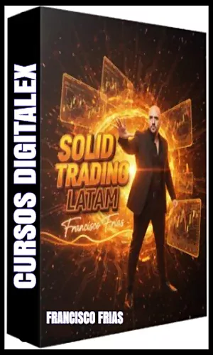CURSO SOLID TRADING LATAM FRANCISCO FRIAS