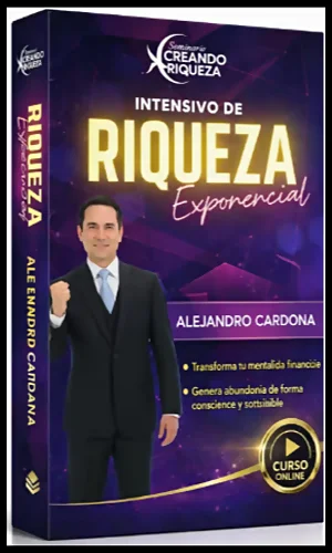 CURSO INTENSIVO RIQUEZA EXPONENCIAL ALEJANDRO CARDONA