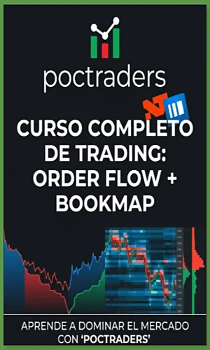 CURSO DE TRADING ORDER FLOW Y BOOKMAP POCTRADERS