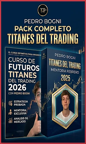 TRADING PACK DE CURSOS TITANES DEL TRADING 2025-2026 PEDRO BOGNI