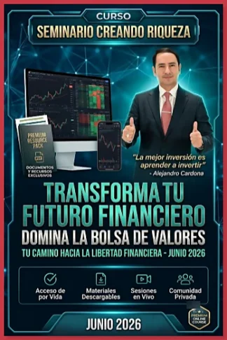  CURSO SEMINARIO CREANDO RIQUEZA JUNIO 2026 ALEJANDRO CARDONA 