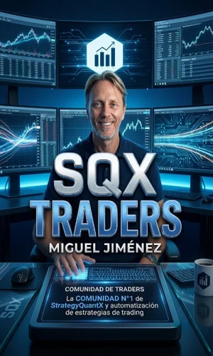 CURSO SQX TRADERS MIGUEL JIMENEZ TRADING ALGORITMICO