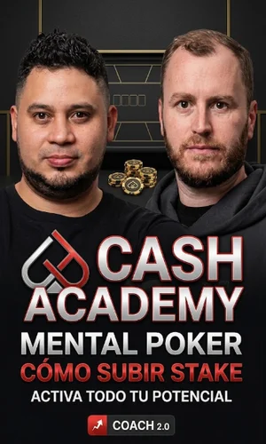 CURSO CASH ACADEMY MENTAL POKER CÓMO SUBIR STAKE